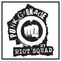Punk Grenade by Riot Squad